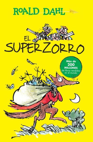 Cover for Roald Dahl · El Superzorro / Fantastic Mr. Fox - Coleccion Roald Dahl (Paperback Book) (2016)