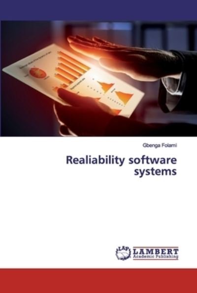 Realiability software systems - Folami - Livres -  - 9786200285454 - 6 septembre 2019