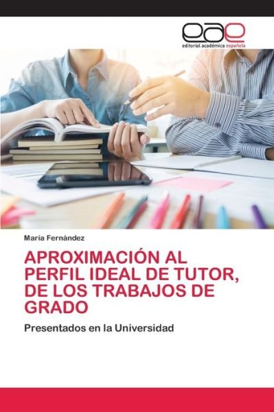 Cover for Fernández · Aproximación Al Perfil Ideal (Bok) (2020)