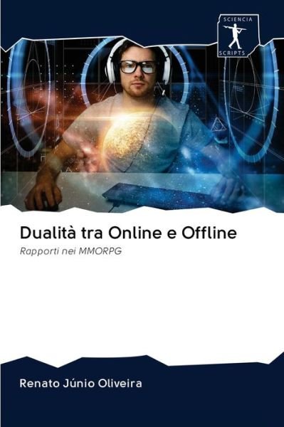 Cover for Oliveira · Dualità tra Online e Offline (Buch) (2020)