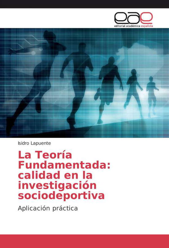 Cover for Lapuente · La Teoría Fundamentada: calida (Book)