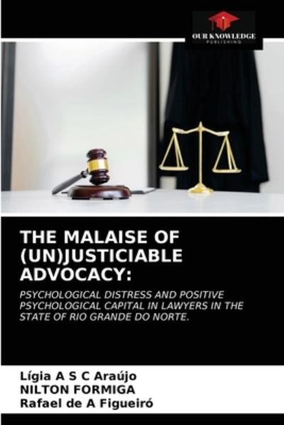 Cover for Ligia A S C Araujo · The Malaise of (Un)Justiciable Advocacy (Paperback Book) (2021)