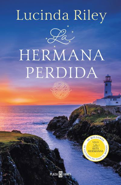 Cover for Lucinda Riley · La hermana perdida / The Missing Sister (Hardcover Book) (2021)