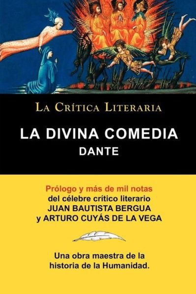 Cover for MR Dante Alighieri · La Divina Comedia de Dante, Coleccion La Critica Literaria Por El Celebre Critico Literario Juan Bautista Bergua, Ediciones Ibericas (Pocketbok) [Spanish edition] (2011)