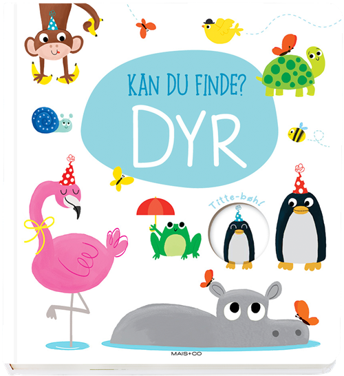 Cover for Ingen Forfatter; Ingen Forfatter; Ingen Forfatter · Kan du finde? Dyr (Cardboard Book) [1. wydanie] (2022)