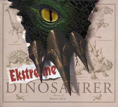 Cover for Robert Mash · Ekstreme dinosaurer (Bound Book) [1st edition] (2008)