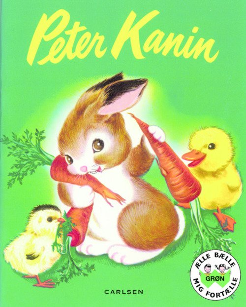 Cover for Diverse forfattere · Ælle Bælle Grøn: Peter Kanin og fem andre historier (Hardcover Book) [1e uitgave] (2014)