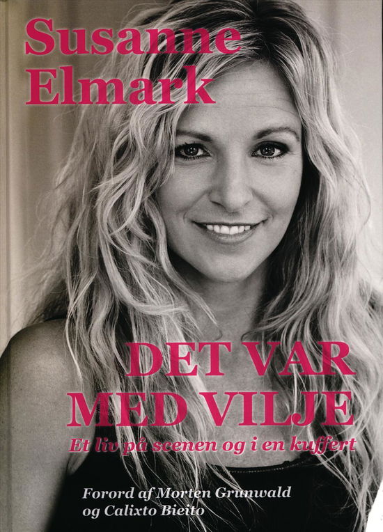 Cover for Susanne Elmark · Det Var med Vilje (Hardcover Book) [1. wydanie] (2016)