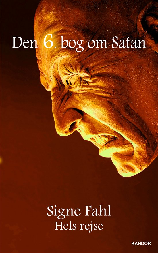 Cover for Signe Fahl · Den X. bog om Satan: Den 6. bog om Satan (Paperback Book) [1th edição] (2015)