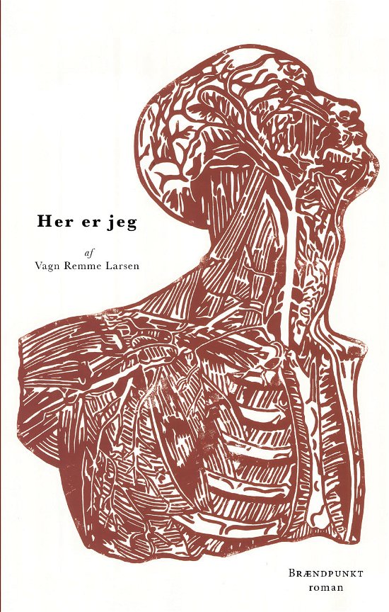 Cover for Vagn Remme Larsen · Her er jeg (Sewn Spine Book) [1st edition] (2021)