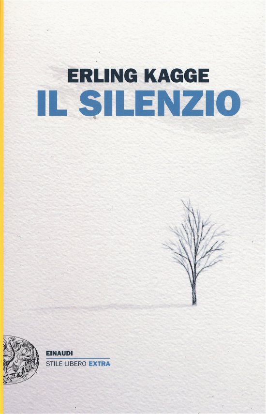 Cover for Erling Kagge · Il Silenzio. Uno Spazio Dell'anima (Buch)