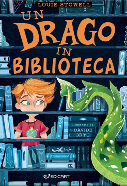 Cover for Louie Stowell · Un Drago In Biblioteca (Book)