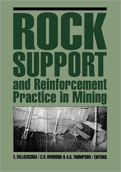 Cover for Villaescusa · Rock Support and Reinforcement Practice in Mining (Hardcover Book) (1999)