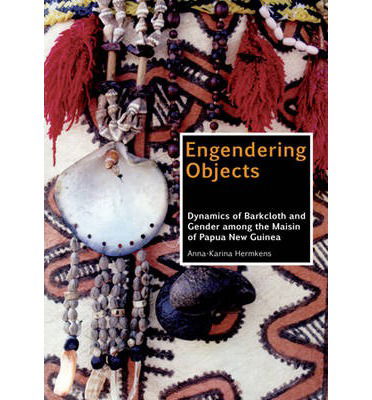 Engendering Objects - Anna-Karina Hermkens - Books - Sidestone Press - 9789088901454 - August 31, 2013