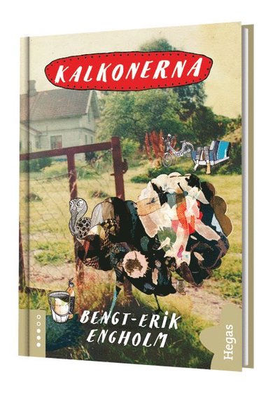 Cover for Bengt-Erik Engholm · Kalkonerna (Bok+CD) (Bound Book) (2014)