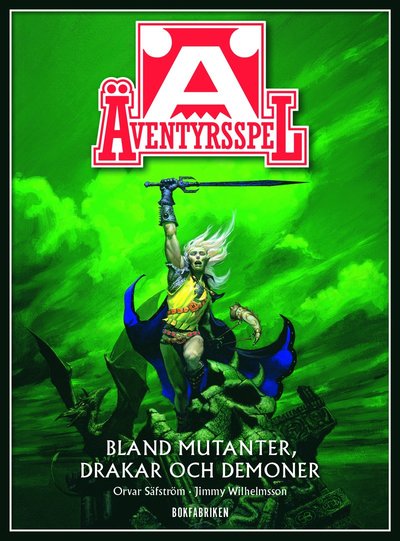 Cover for Jimmy Wilhelmsson · Äventyrsspel : bland mutanter, drakar och demoner (Bound Book) (2017)