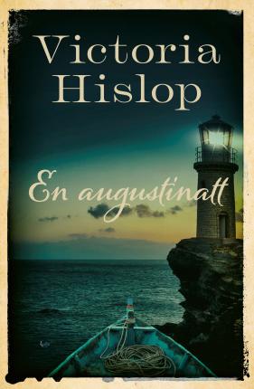 En augustinatt - Victoria Hislop - Livros - Bokförlaget Polaris - 9789177957454 - 28 de julho de 2022