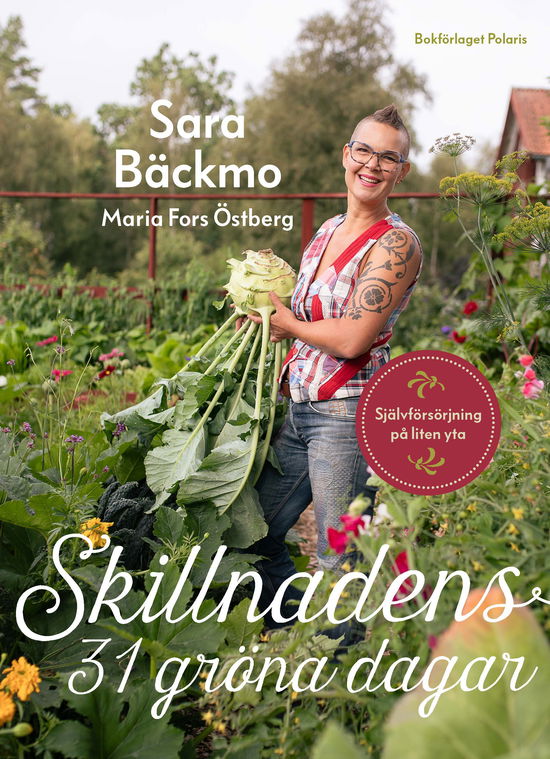 Cover for Sara Bäckmo · Skillnadens 31 gröna dagar (Hardcover Book) (2025)