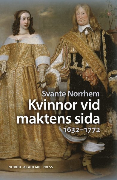 Cover for Svante Norrhem · Kvinnor vid maktens sida (Bok) (2010)