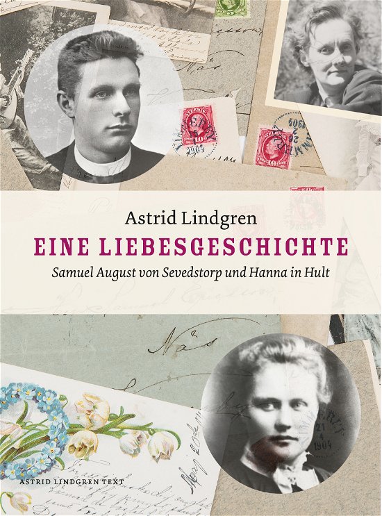 Cover for Astrid Lindgren · Eine Liebesgeschichte: Samuel August von Sevedstorp und Hanna in Hult (Bok) (2023)
