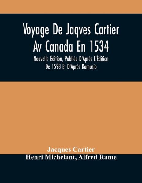 Cover for Jacques Cartier · Voyage De Jaqves Cartier Av Canada En 1534 (Paperback Book) (2021)