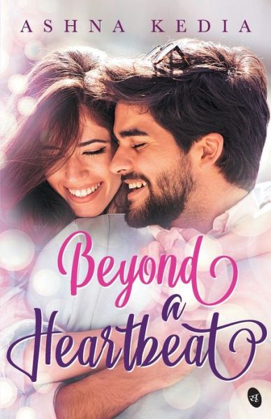 Cover for Ashna Kedia · Beyond a Heartbeat (Paperback Book) (2019)