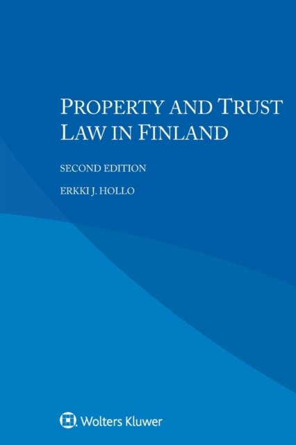 Cover for Erkki J. Hollo · Property and Trust Law in Finland (Pocketbok) (2019)