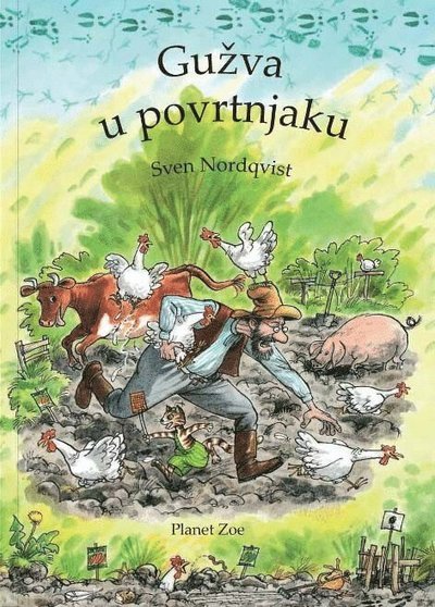 Cover for Sven Nordqvist · Pettson och Findus: Kackel i grönsakslandet (Kroatiska) (Bound Book) (2014)