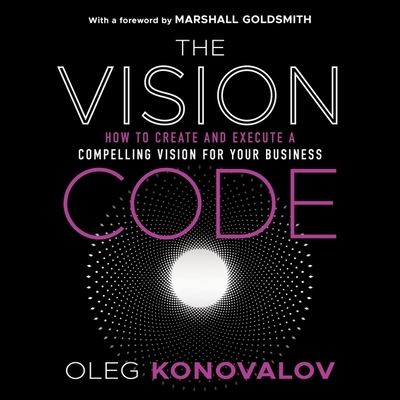 The Vision Code Lib/E - Oleg Konovalov - Muzyka - Gildan Media Corporation - 9798200567454 - 9 marca 2021