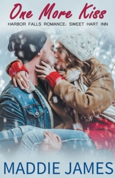 One More Kiss - A Harbor Falls Romance - Maddie James - Böcker - Sand Dune Books - 9798201490454 - 31 december 2018