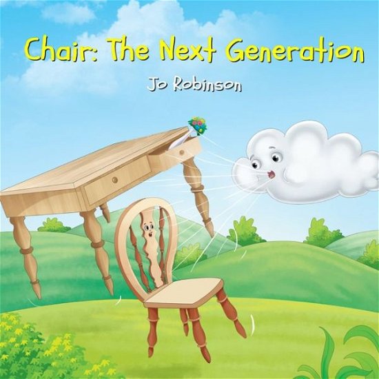 Cover for Jo Robinson · Chair, the Next Generation (Pocketbok) (2022)