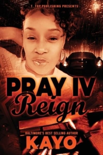 Cover for Kayo · Pray IV Reign (Pocketbok) (2022)