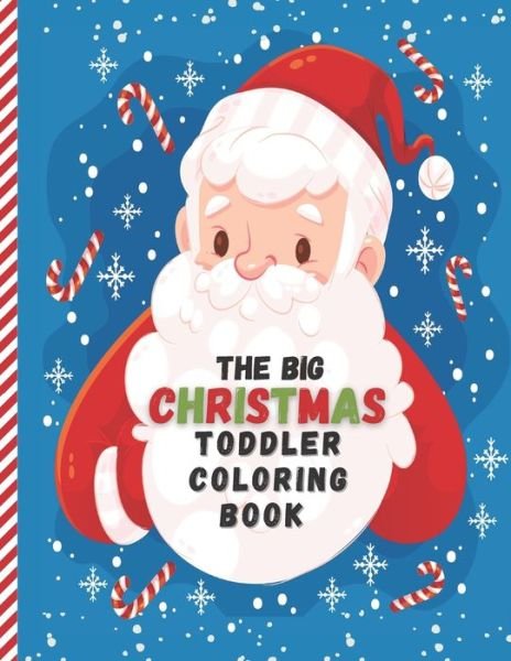 Cover for Fribla Littles · The Big Christmas Toddler Coloring Book (Paperback Bog) (2020)