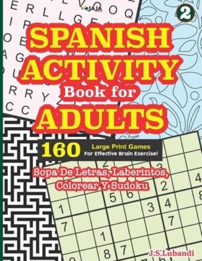 Cover for J S Lubandi · SPANISH ACTIVITY Book for ADULTS (Paperback Book) (2021)