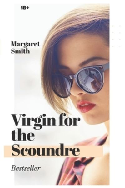 Cover for Margaret Smith · Virgin For The Scoundrel (Paperback Book) (2021)