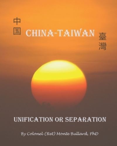 Cover for Monte Bullard · China-Taiwan (Paperback Book) (2021)