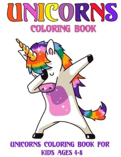 Cover for Bonne Presse Publishing · UNICORNS Coloring Book for kids ages 4-8 (Paperback Book) (2020)