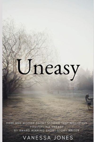 Cover for Vanessa Jones · Uneasy (Paperback Book) (2020)