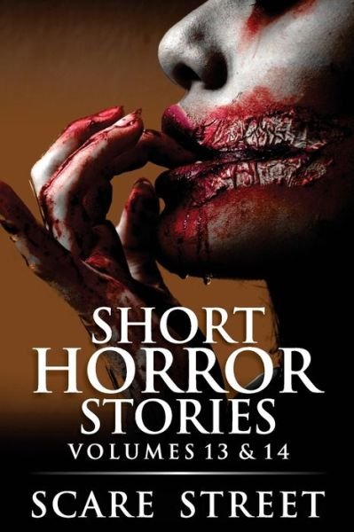 Cover for Ron Ripley · Short Horror Stories Volumes 13 &amp; 14 (Taschenbuch) (2020)