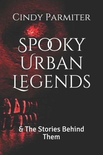 Cover for Cindy Parmiter · Spooky Urban Legends (Paperback Book) (2020)