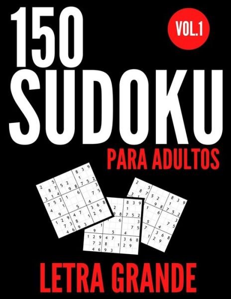 Cover for Bma Library · 150 Sudoku para adultos letra grande Vol.1 (Paperback Book) (2020)