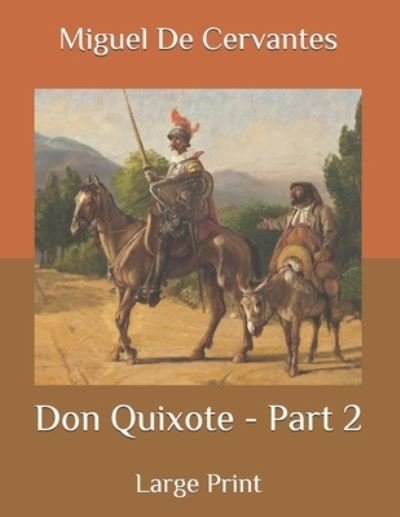 Cover for Miguel de Cervantes · Don Quixote - Part 2 (Paperback Book) (2020)
