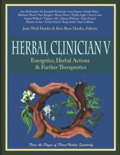 Cover for Kiva Rose Hardin · Herbal Clinician V (Pocketbok) (2020)