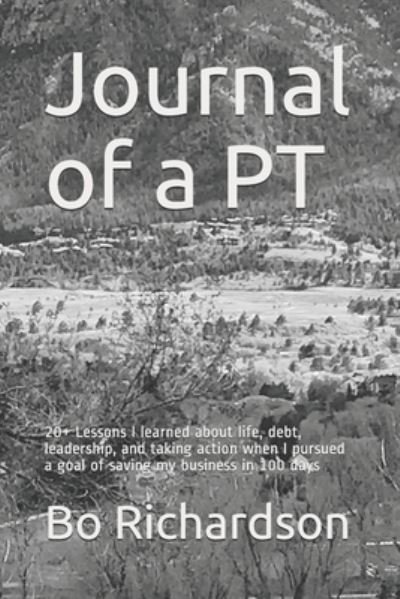 Cover for Bo Richardson Pt · Journal of a PT (Paperback Book) (2021)