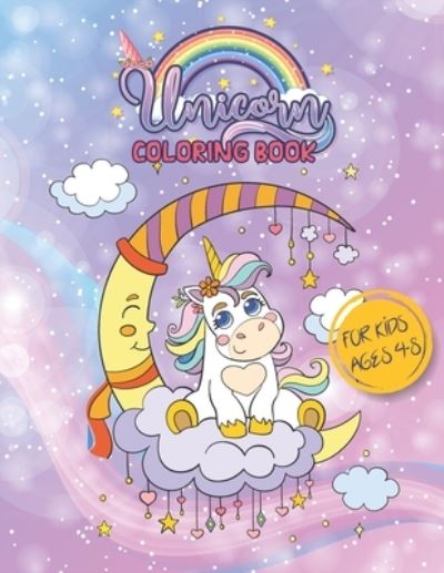 Cover for Lili Publishing · Unicorn Coloring Book For Kids Ages 4-8 (Paperback Book) (2021)