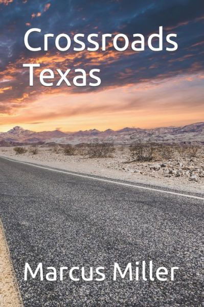 Cover for Marcus Miller · Crossroads Texas (Paperback Book) (2021)