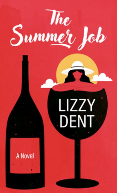 Cover for Lizzy Dent · Summer Job (Book) (2023)