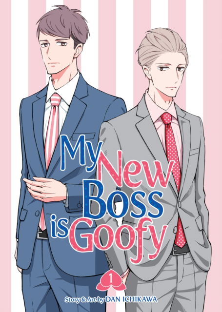 Cover for Dan Ichikawa · My New Boss is Goofy Vol. 1 - My New Boss is Goofy (Paperback Book) (2025)