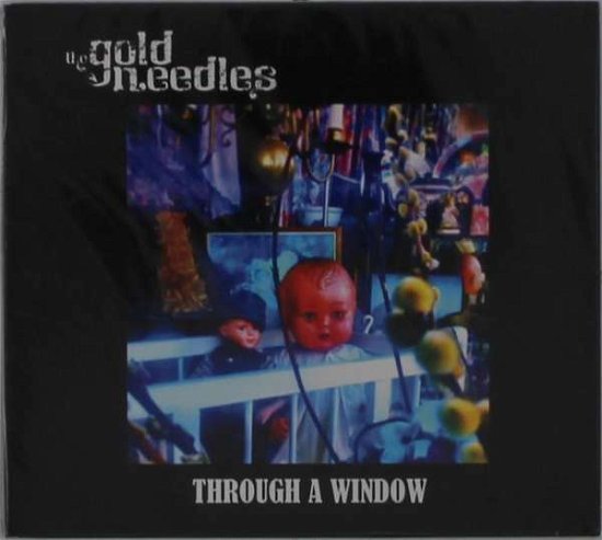Cover for Gold Needles · Through a Window (CD) (2019)