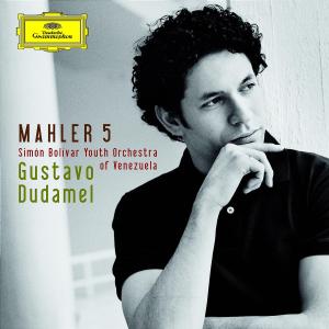 Symphony 5 - Mahler / Bolivar / Youth Orch of Venezuel / Dudame - Musiikki - DEUTSCHE GRAMMOPHON - 0028947765455 - maanantai 21. toukokuuta 2007